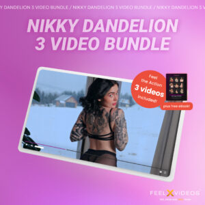 Nikky Dandelion - 3 Video Bundle
