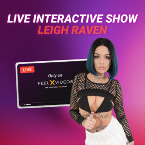 Leigh Raven — Live Interactive Show